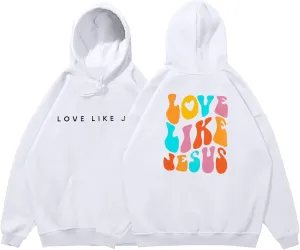 LUKYCILD Christian Tshirts Women Love like Jesus Sweatshirt Jesus Faith Shirts Religious God Oversized Pullover Hoodie