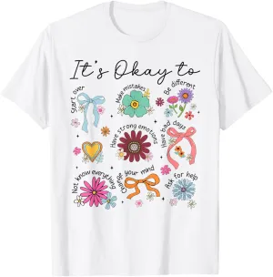 Mental Health Awareness It's Okay To Boho Floral Coquette T-Shirt